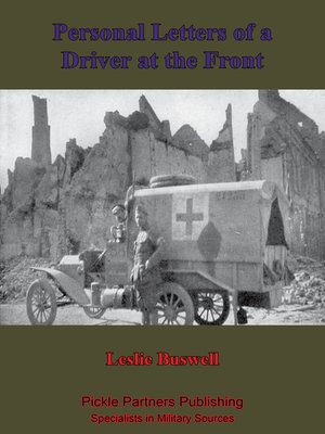 cover image of Ambulance No. 10. Personal Letters of a Driver At the Front [Illustrated Edition]